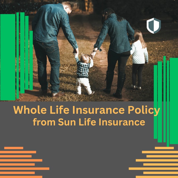 Whole Life Insurance Policy from Sun Life Insurance